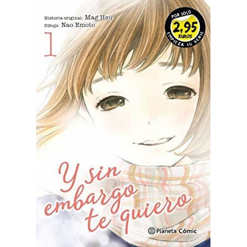 Y Sin Embargo Te Quiero, De Suu Itin. Editorial Planeta Comic, Tapa Blanda En Español, 2021