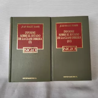 Informe Sobre El Estado De Clase Obrera J Bialet Masse Tdura