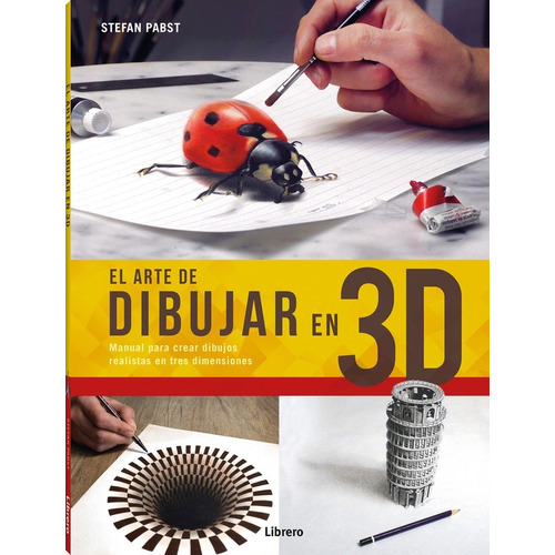 El Arte De Dibujar En 3d