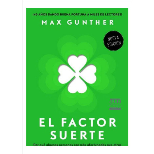 El Factor Suerte, De Gunther, Max. Editorial Diana, Tapa Blanda, Edición 2023 En Español, 2023