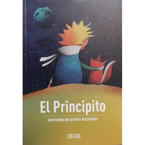 El Principito, De Antoine De Saint-exupéry. Editorial Zig-zag, Tapa Blanda En Español, 2023