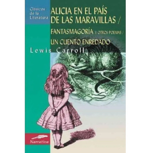 Alicia En El País De Las Maravillas, De Lewis, Carroll. Editorial Edimat En Español