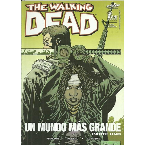The Walking Dead Vol 46 Parte 1, De Kirkman, Robert. Editorial Ovni Press En Español