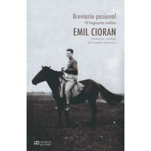 Breviario Pasional - Cioran, Emil