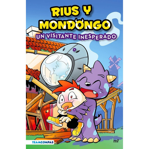 Rius Y Mondongo: Un Visitante Inesperado, De Riusplay Y Mondongo. Editorial Ediciones Martinez Roca, Tapa Blanda En Español