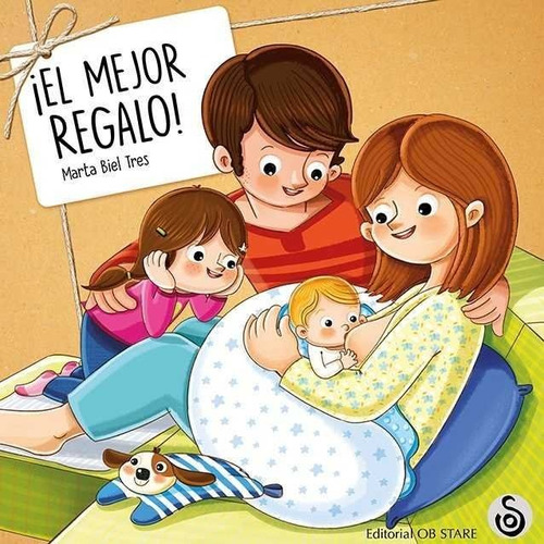 El Mejor Regalo, De Biel Tres, Marta. Editorial Ob Stare, Tapa Dura En Español