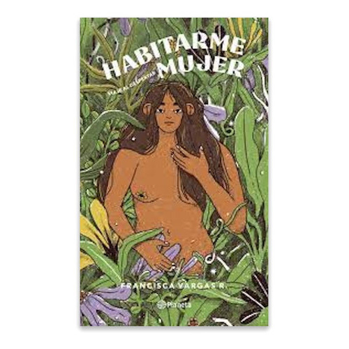 Habitarme Mujer: Habitarme Mujer, De F. Vargas. Serie 1, Vol. No Aplica. Editorial Planeta, Tapa Blanda, Edición No Aplica En Castellano, 2000