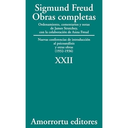 Sigmund Freud - Obras Completas Tomo 22 * Amorrortu