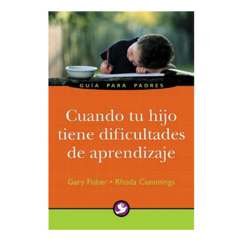 Cuando Tu Hijo Tiene Dificultades De Aprendizaje, De Fisher , Gary., Vol. Abc. Editorial Pax Nuevo, Tapa Blanda En Español, 1