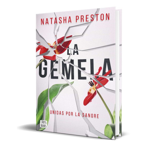 La Gemela, De Natasha Preston. Editorial Planeta, Tapa Blanda En Español, 2021