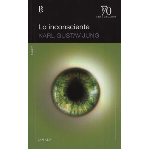 Karl Gustav Jung - Lo Inconsciente