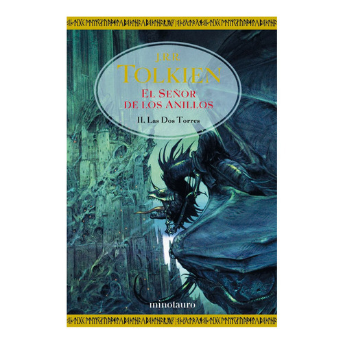 El Señor De Los Anillos Nº 02/03 Las Dos Torres, De Tolkien, J. R. R.. Editorial Minotauro, Tapa Dura En Español, 2020