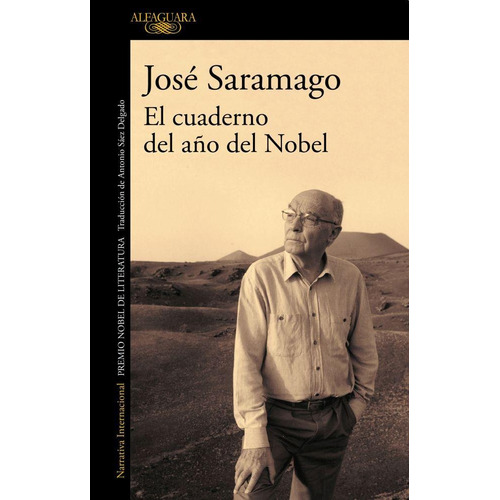 El Cuaderno Del Año Del Nobel - Jose Saramago