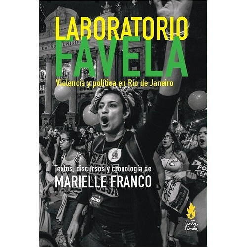 Laboratorio Favela, De Marielle Franco. Editorial Tinta Limón En Español