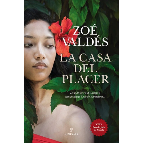 La Casa Del Placer: Premio Jaén De Novela, De Valdés, Zoé. Serie Novela Editorial Almuzara, Tapa Blanda En Español, 2022