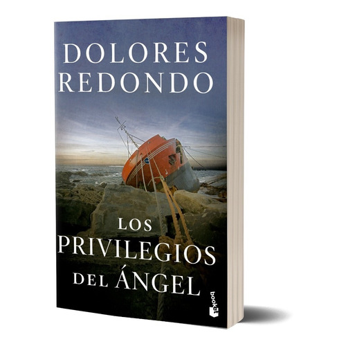 Los Privilegios Del Ángel  De Dolores Redondo - Booket