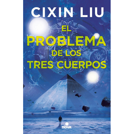Libro: El Problema De Los Tres Cuerpos / Cixin Liu