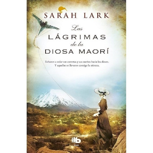 Libro Las Lágrimas De La Diosa Maorí (árbol Kauri 3) Sarah L