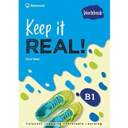 Keep It Real B1 - Workbook - Santillana - Carol Tabor