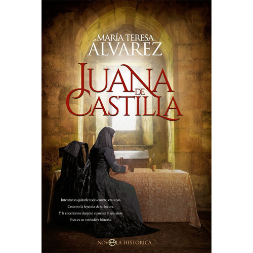 Juana De Castilla - Alvarez, Maria Teresa