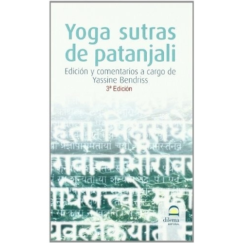 Yoga Sutras De Patanjali - Yassine Bendriss