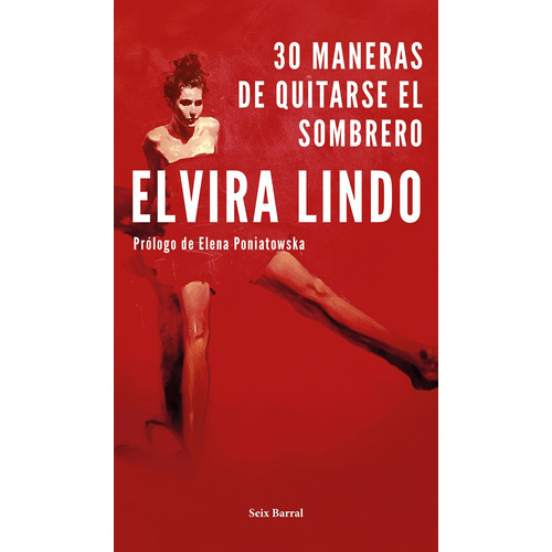 30 Maneras De Quitarse El Sombrero De Elvira Lindo