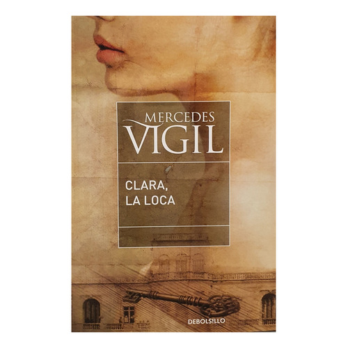 Clara, La Loca - Mercedes Vigil