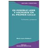 Es Posible Leer Y Escribir En El Primer Ciclo (2Da.Edicion), de Galaburri, Maria Laura. Editorial Novedades educativas, tapa blanda en español