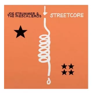 Joe Strummer And The Mescaleros - Streetcore Cd