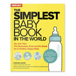 Book : The Simplest Baby Book In The World The Illustrated,