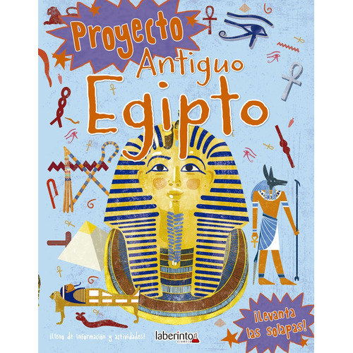 Proyecto Antiguo Egipto, De Adams, Simon. Editorial Ediciones Del Laberinto S. L, Tapa Blanda En Español