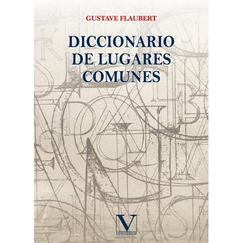 Diccionario De Lugares Comunes, De Gustavo Flaubert