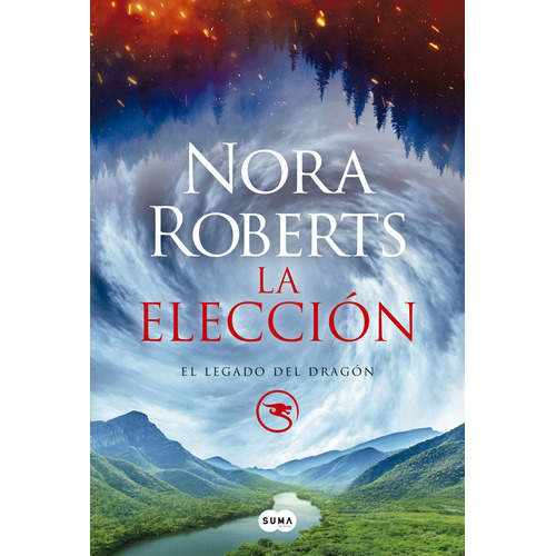 Libro La Elección - Nora Roberts - Suma De Letras