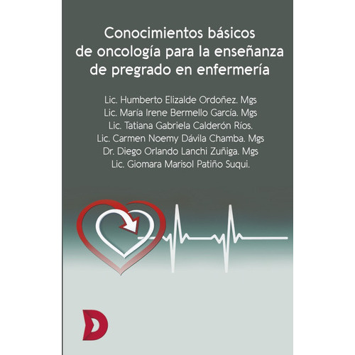 Conocimientos Básicos De Oncología Para La Enseñanza De Pregrado En Enfermería, De Vv. Aa. Vv. Aa. Editorial Difundia, Tapa Blanda En Español, 2019