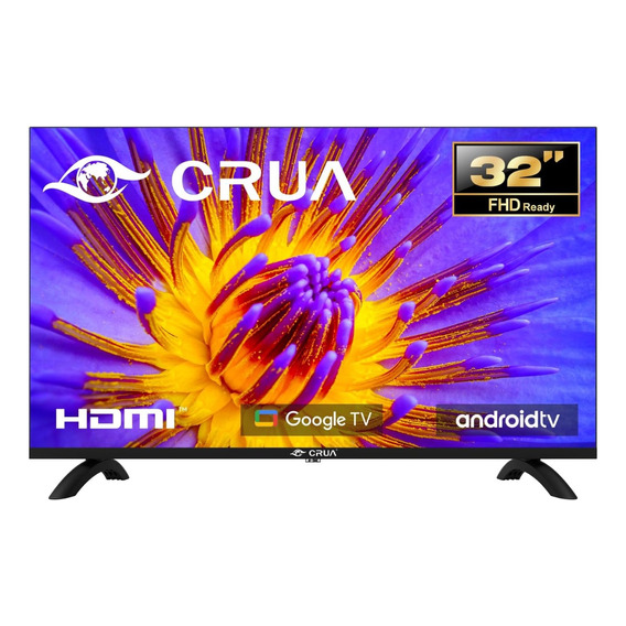 Pantalla Crua Smart Tv 32 Android Hd Hdr Google Play Store