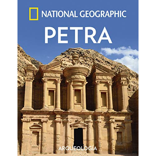 Petra: Reconstrucciones en 3D de la ciudad excavada en el desierto, de National Geographic. Serie 8482986678, vol. 1. Editorial Plaza & Janes   S.A., tapa dura, edición 2017 en español, 2017