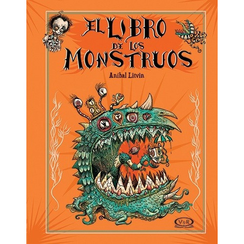 Libro De Los Monstruos, El - Anibal Litvin