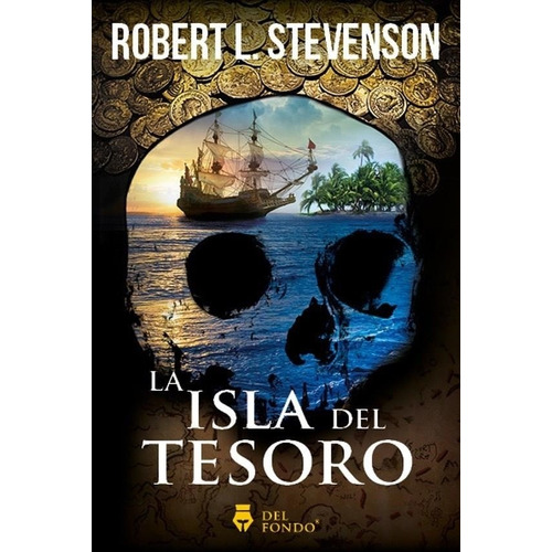 La Isla Del Tesoro - Robert L. Stevenson - Del Fondo