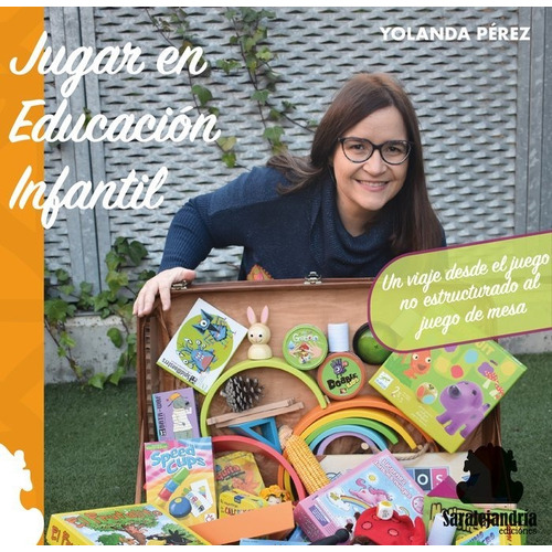 Jugar En Educaciãân Infanil, De Pérez Mauri, Yolanda. Editorial Sar Alejandria Ediciones, Tapa Dura En Español