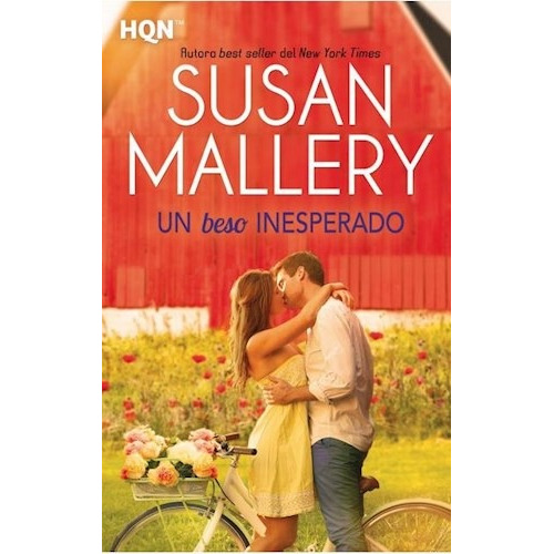 Un Beso Inesperado - Susan Mallery