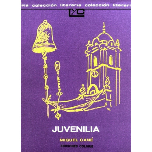 Juvenilia - Miguel Cané