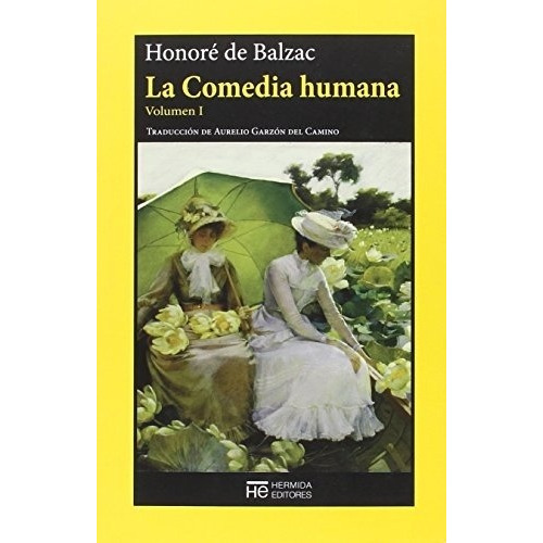 La Comedia Humana Volumen 1 - Honoré  De Balzac