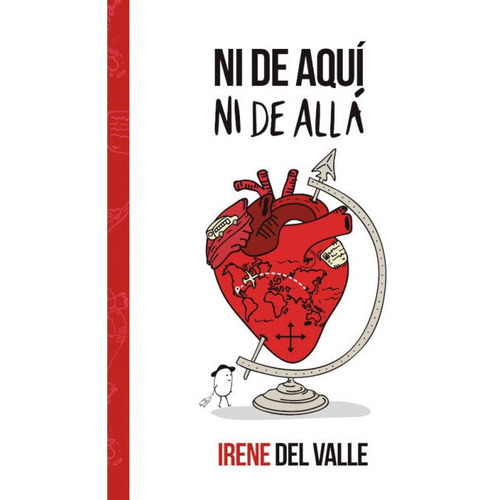 Libro : Ni De Aqui, Ni De Alla (autoayuda) - Del Valle,...