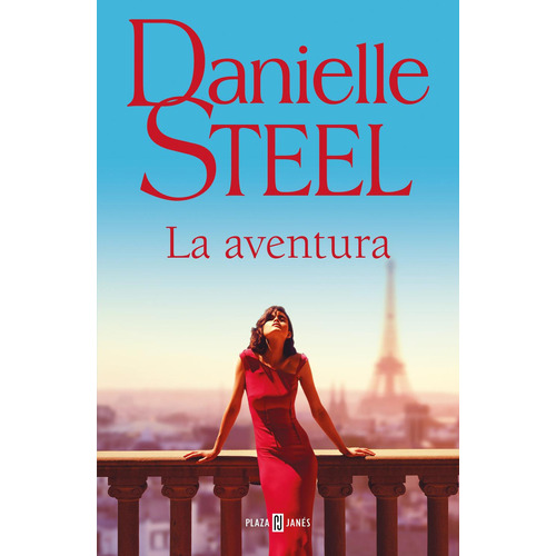 LA AVENTURA: No, de Steel, Danielle., vol. 1. Editorial Plaza & Janes, tapa pasta blanda, edición 1 en español, 2023