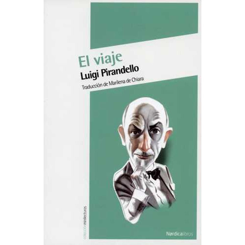 Viaje, El - Luigi Pirandello