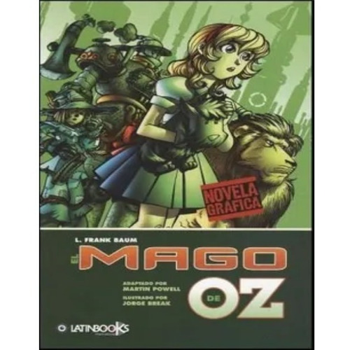 Mago De Oz, El Novela Grafica