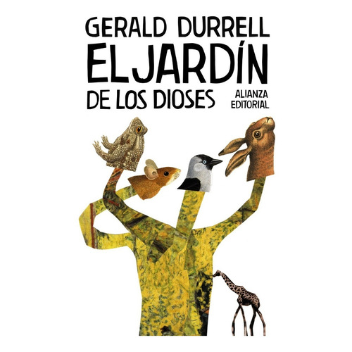 El Jardín De Los Dioses, Gerald Durrell, Alianza