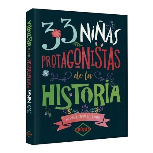 33 Niñas Protagonistas De La Historia