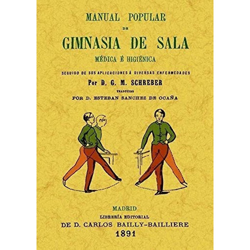 Manual Popular De Gimnasia En Sala, De Gottlieb Moritz Schreber, Daniel. Editorial Maxtor, Tapa Blanda En Español