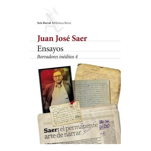 Ensayos. - Juan José Saer